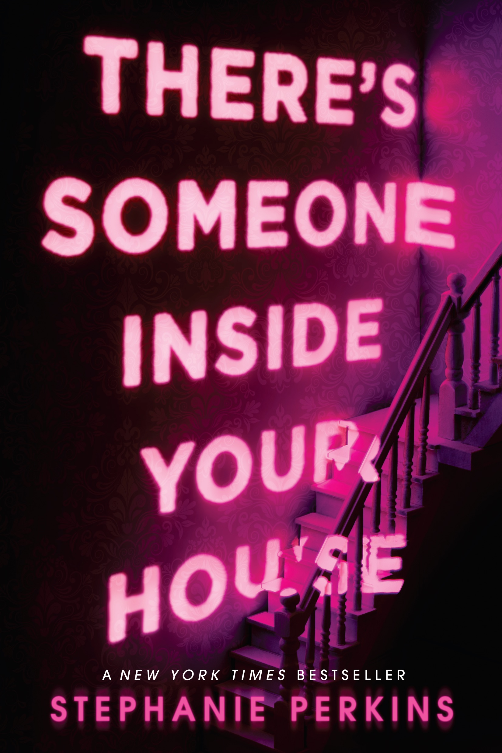 There’s Someone Inside Your House